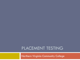 Placement Testing - nvcc.edu - Northern Virginia Community College