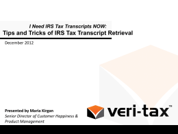 Veri-Tax`s IRS Tax Transcript Retrieval