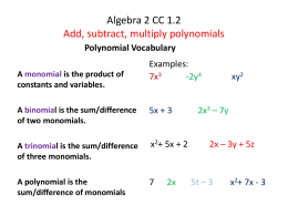 Algebra 2 CC 1.2 Add, subtract, multiply polynomials