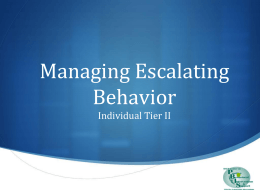 Managing Escalating Behavior Individual Tier II
