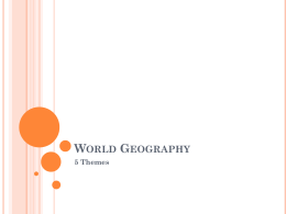 Five Themes - World Geography