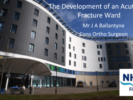 The Development of an Acute Hip Fracture Ward