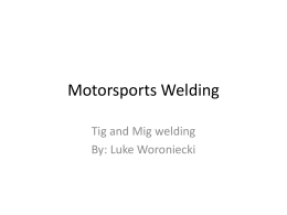 Motorsports Welding - College of Engineering Resources