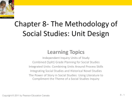Chapter 8- The Methodology of Social Studies: Unit Design