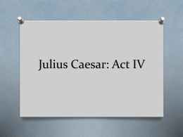 Julius Caesar: Act IV
