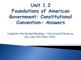 Section 2: The Road to the Constitution: Standards 1.1
