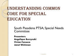 What is Common Core? - South Pasadena Parents for Special