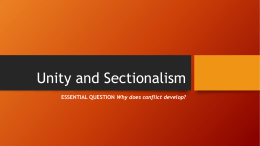 Unity and Sectionalism - Mater Academy Lakes High School