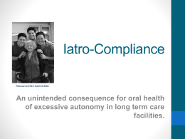 Iatro-Compliance: Unintended Consequences of Excessive