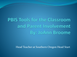 Joann Broome - Classroom Tools and Family Involvement