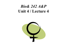 Bio 242 Unit 4 Lecture 4 PP