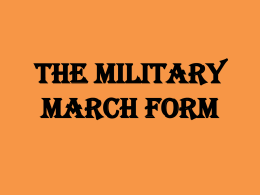 The Military March Form