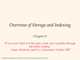 Chapter 8 - Storage and Indexing
