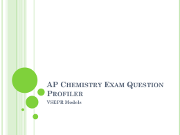 AP Chemistry Exam Question Profiler VSEPR Models