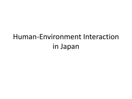 Human-Environment Interaction in Japan