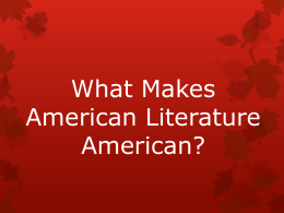 What Makes American Literature American?