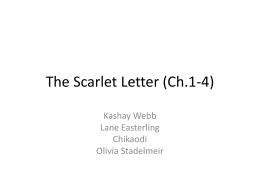 The Scarlet Letter (Ch.1-4)