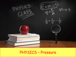 pressure! - iGCSE Science Courses