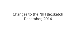 Changes to the NIH Biosketch