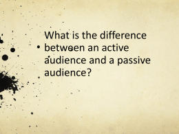 What is the difference between an active audience and a passive