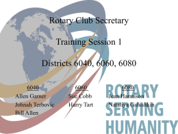 Secretary Overview - Show Me Rotary 2016