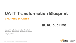 Amazon Web Services, "UA-IT Transformation Blueprint,"