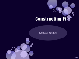 Constructing Pi - personal . plattsburgh . edu