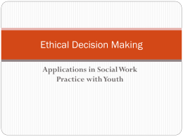 Ethical Decision Making in Social Work Practice with Youth