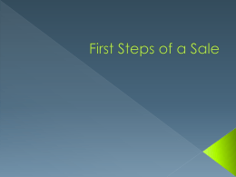 First Steps of a Sale