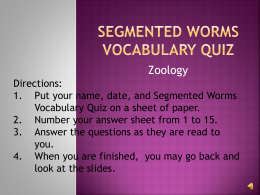 Segmented worms vocabulary Quiz