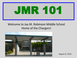 JMR 101 Presentation - CMS School Web Sites