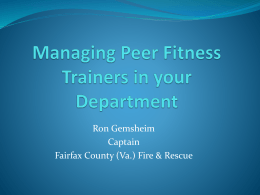 Managing Peer Fitness Trainers in your Department