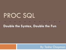 Proc SQL - sasCommunity.org