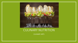 PowerPoint - Culinary Nutrition - Statewide Instructional Resources