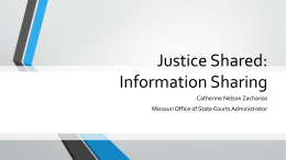 Missouri Information Sharing, Public Access, and Privacy