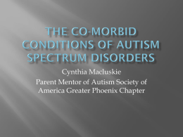 3. The Co-Morbid Conditions of Autism Spectrum Disorders