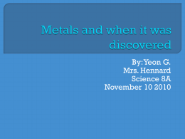 Metals and when it was discovered