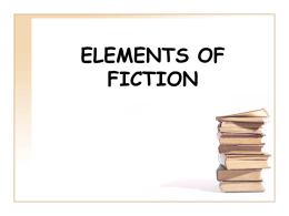 Elements of Fiction  - Laing Middle School of Science and