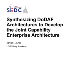 Synthesizing DoDAF Architectures to Develop the Joint Capability