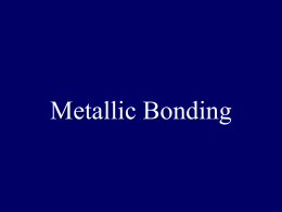 Metallic Bonding Power Point