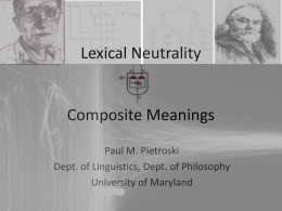 LexicalNeutrality, Composite Meanings