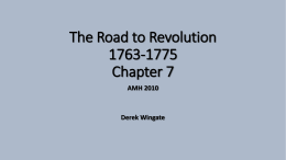 The Road to Revolution 1763