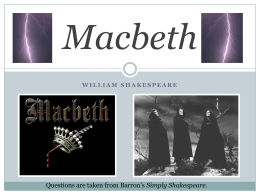 Macbeth – Act 2 - Ms. Miller Hosey