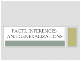 Facts, Inferences, and Generalizations