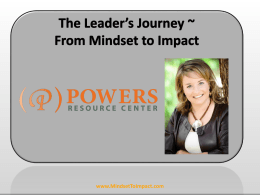 The Leader`s Journey ~ From Mindset to Impact www