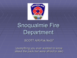 SCOTT AIrpack PPT - Snoqualmie Fire Department