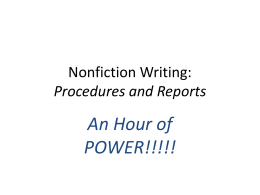 Nonfiction Writing: Procedures and Reports