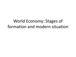 World Economy: Stages of formation and modern