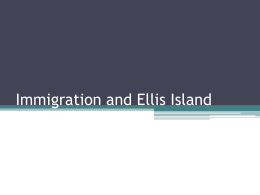 Immigration and Ellis Island