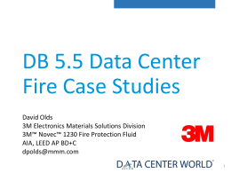 Data Center Fire Cast Studies Presentation